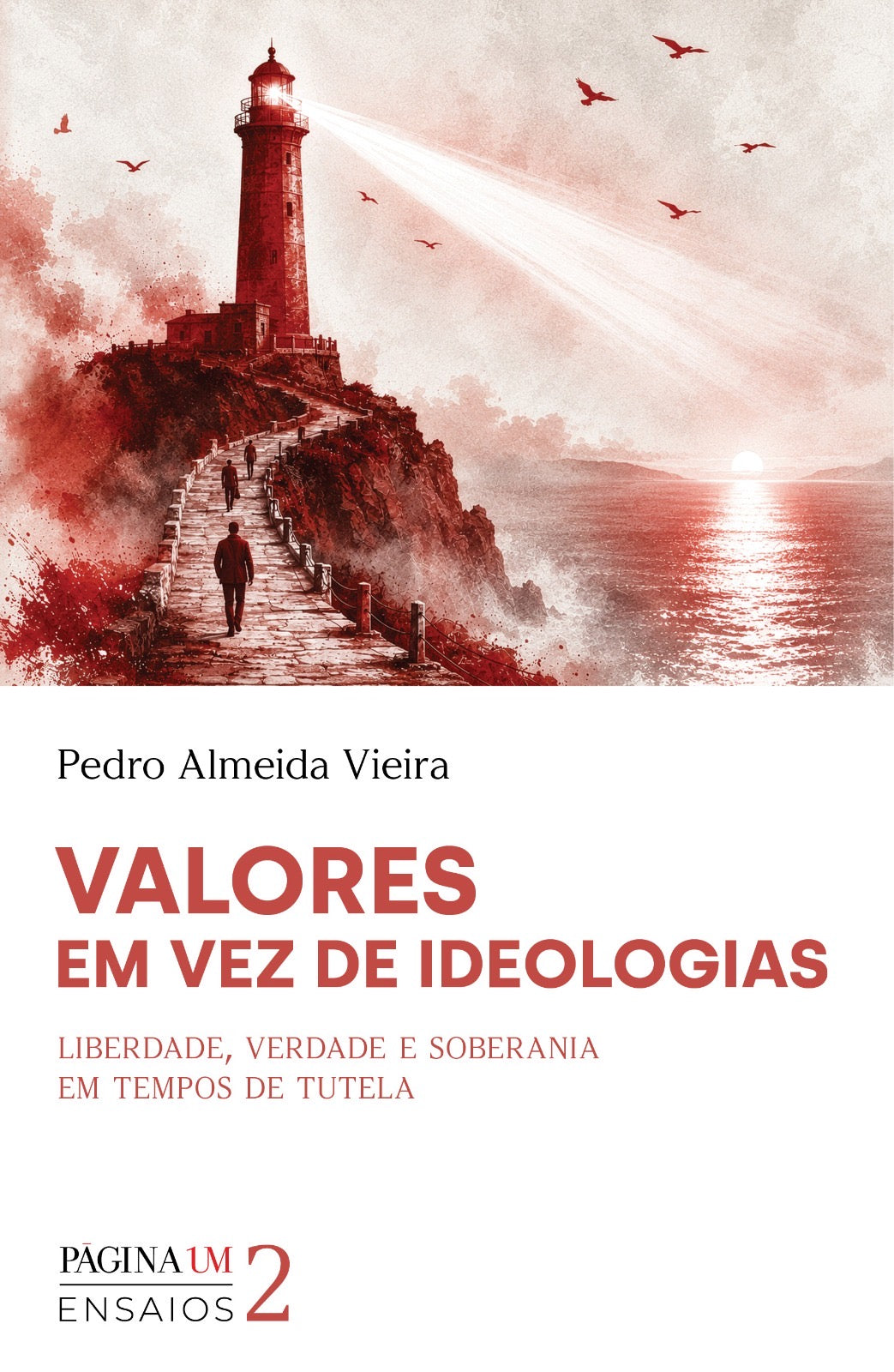 Valores em Vez de Ideologias