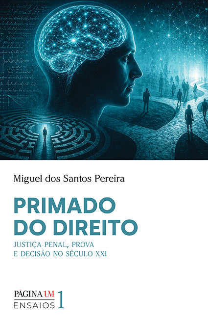 Primado do Direito, de Miguel dos Santos Pereira
